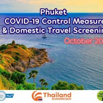 Phuket lockert COVID-19 Kontrollen und Einreisekontrollen ab 1. Oktober 2021