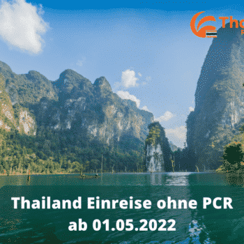 Thailand schafft PCR Test zum 01. Mai ab