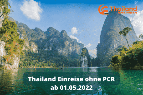 Thailand schafft PCR Test zum 01. Mai ab